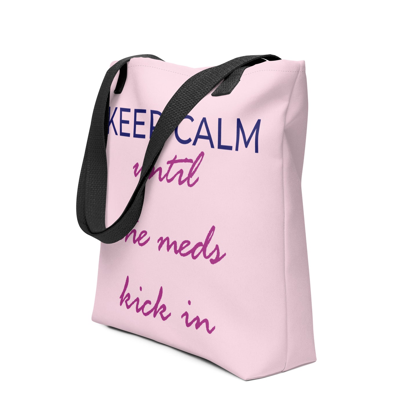Keep Calm...- Tote (Pink / Purple / Black)