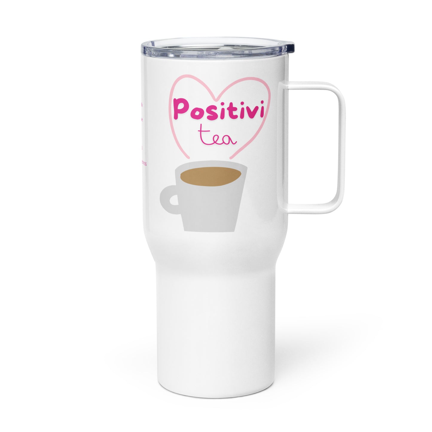 Positivi-Tea with Hashtags Travel Mug