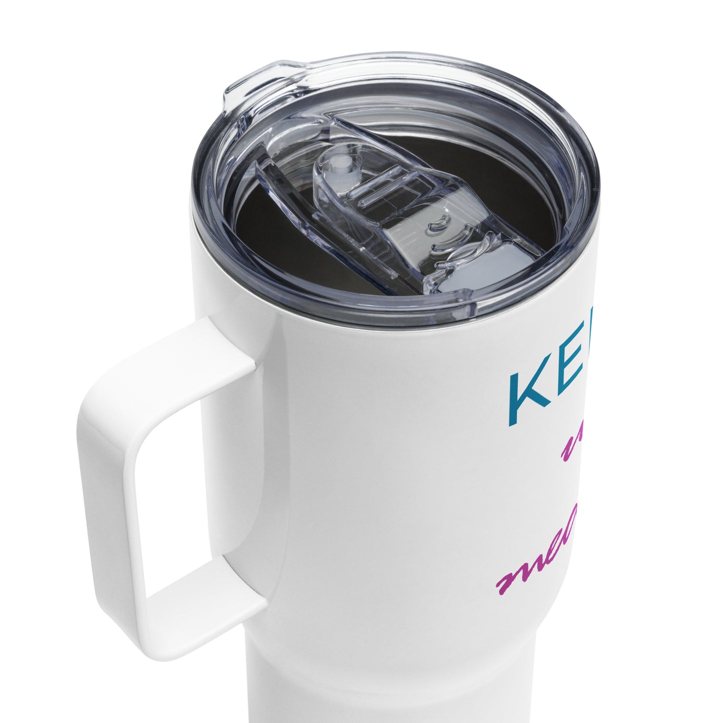 Keep Calm....Travel Mug with Handle