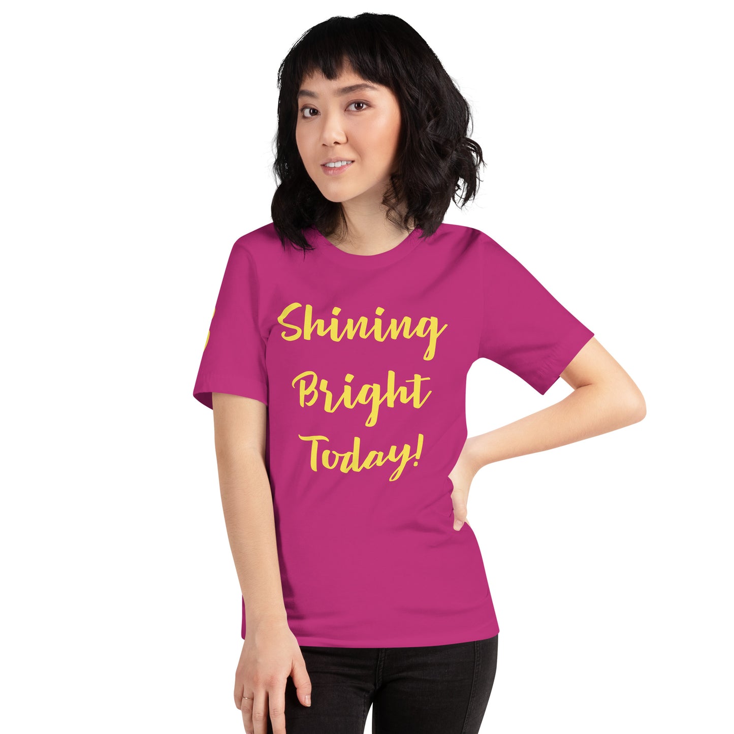 Shining Bright Today Unisex T-Shirt
