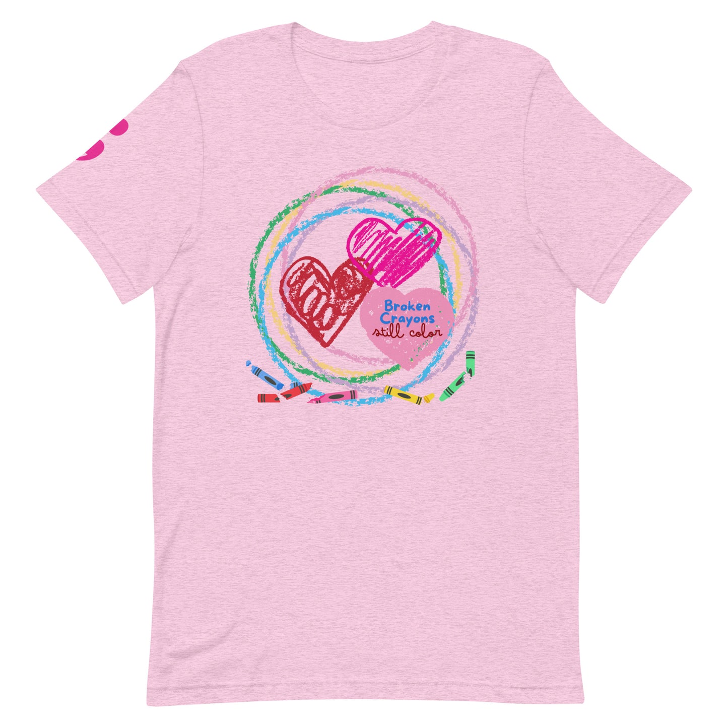 Broken Crayons Still Color Unisex T-shirt