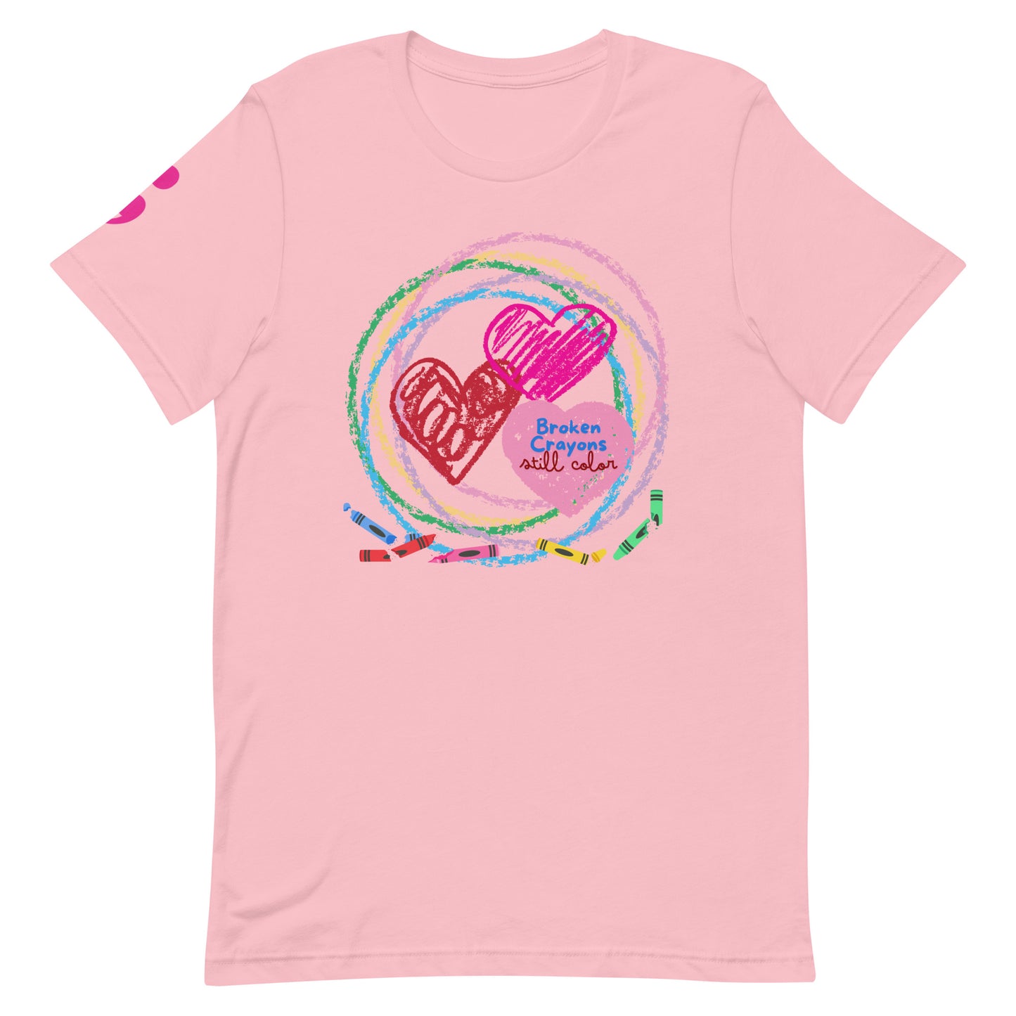 Broken Crayons Still Color Unisex T-shirt