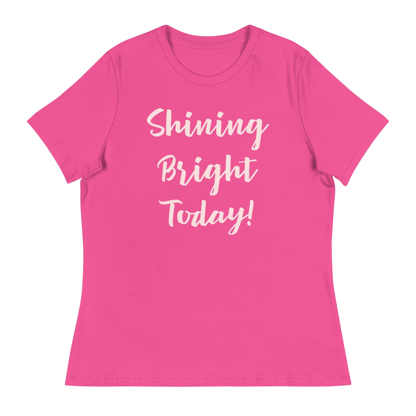 Shining Bright Today Women's T-Shirt