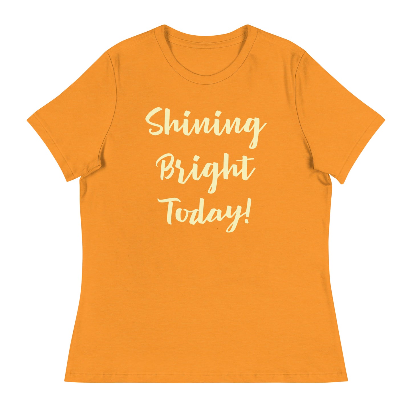 Shining Bright Today Women's T-Shirt