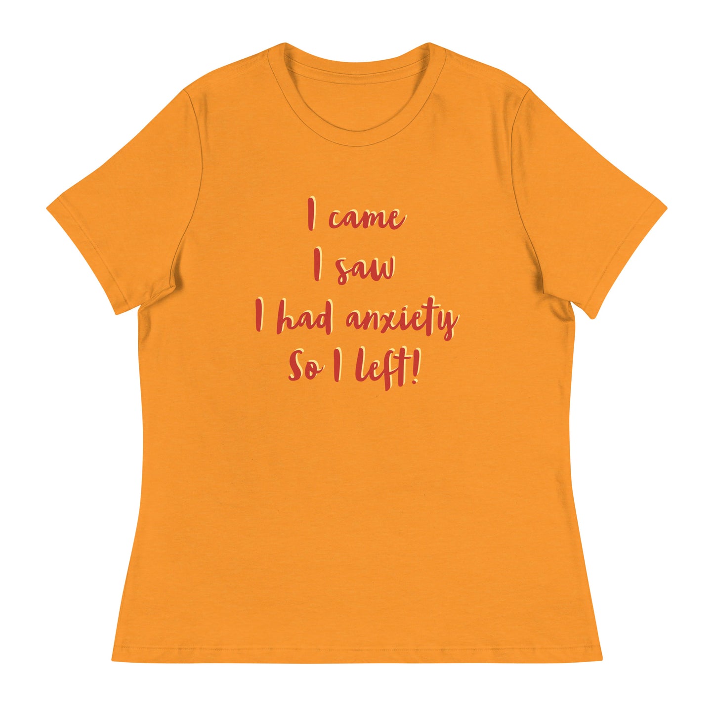 I came, I saw... - Women's T-Shirt
