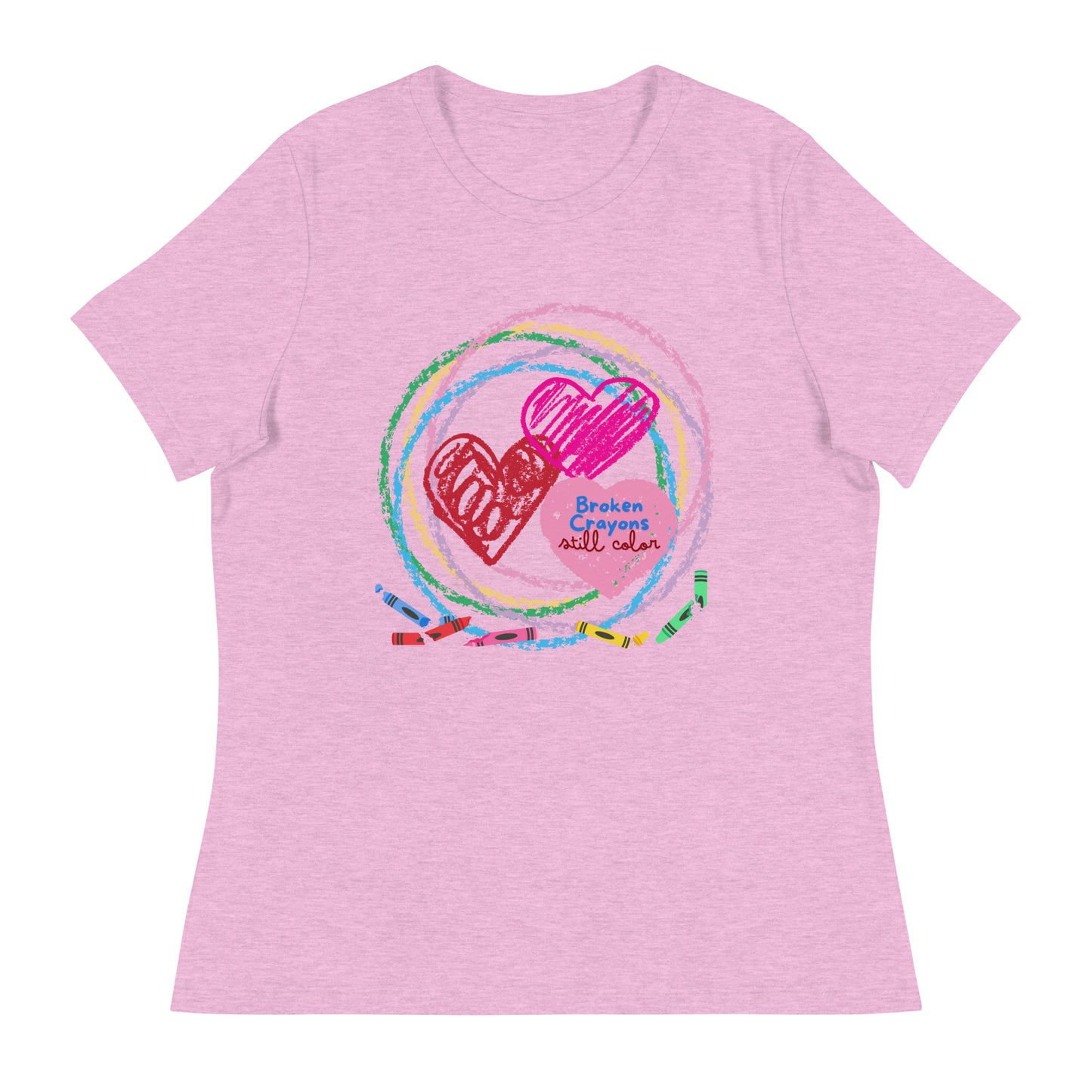 Broken Crayons Still Color Women's T-Shirt