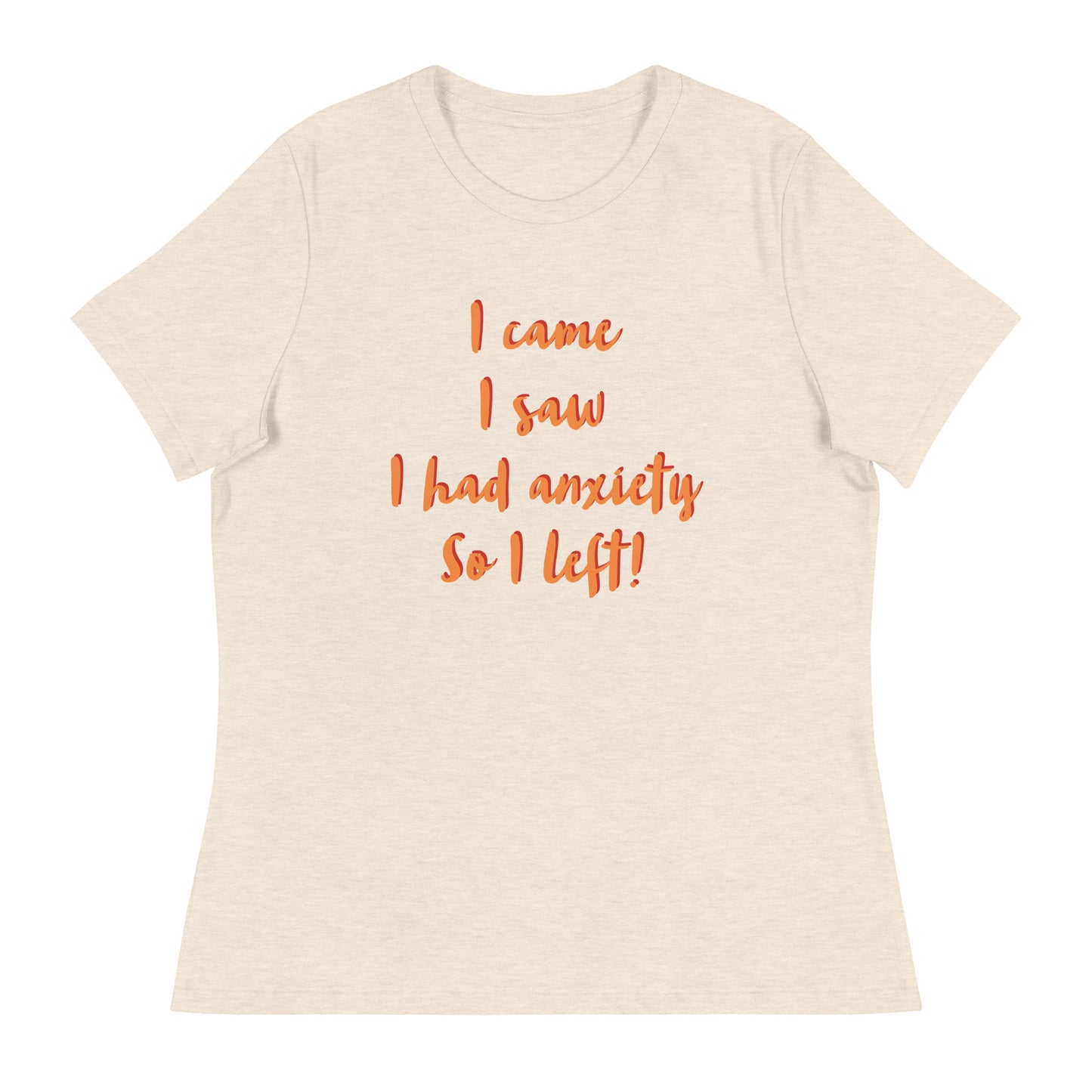 I came, I saw... - Women's T-Shirt