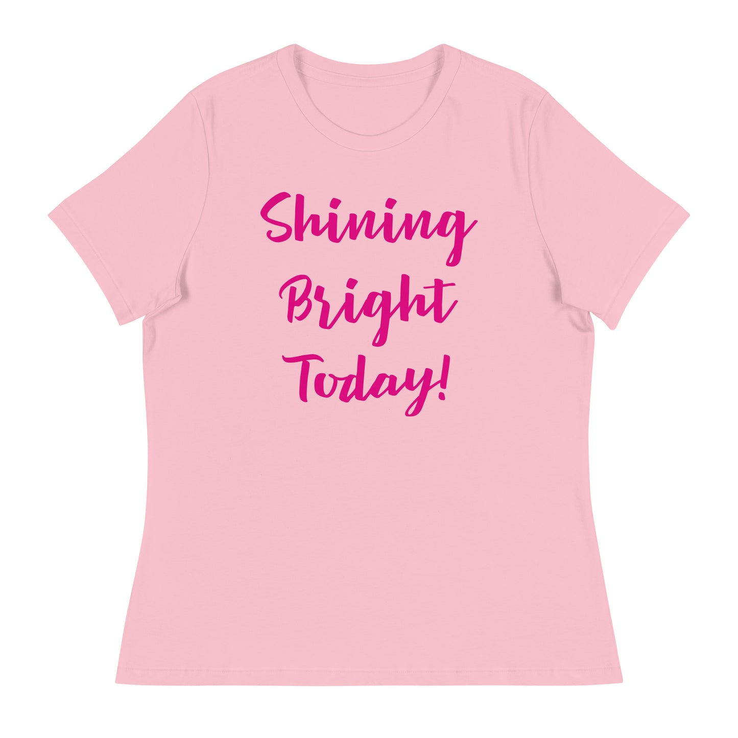 Shining Bright Today Women's T-Shirt