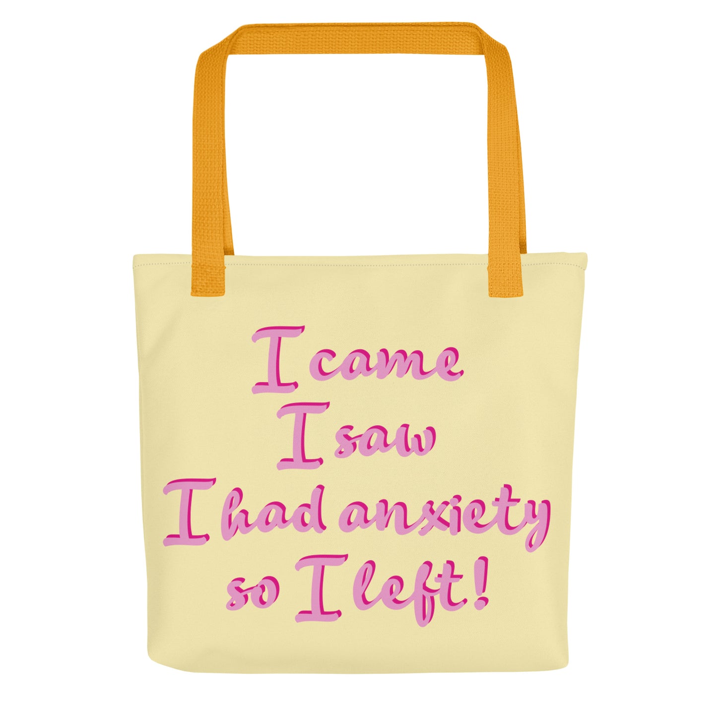 I came, I saw... - Tote (Yellow / Pink)