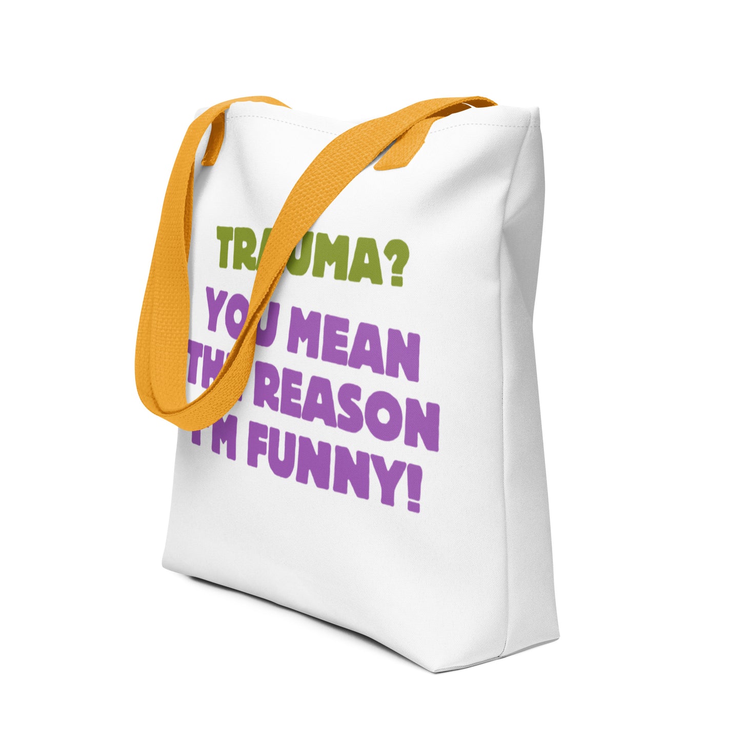 Trauma? Tote