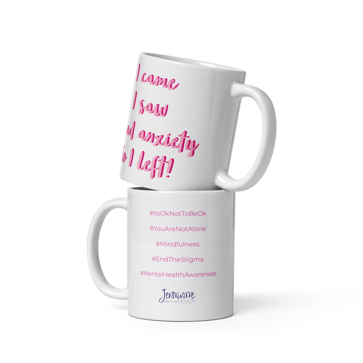I came, I saw... -  Mug with Hashtags (Pink)