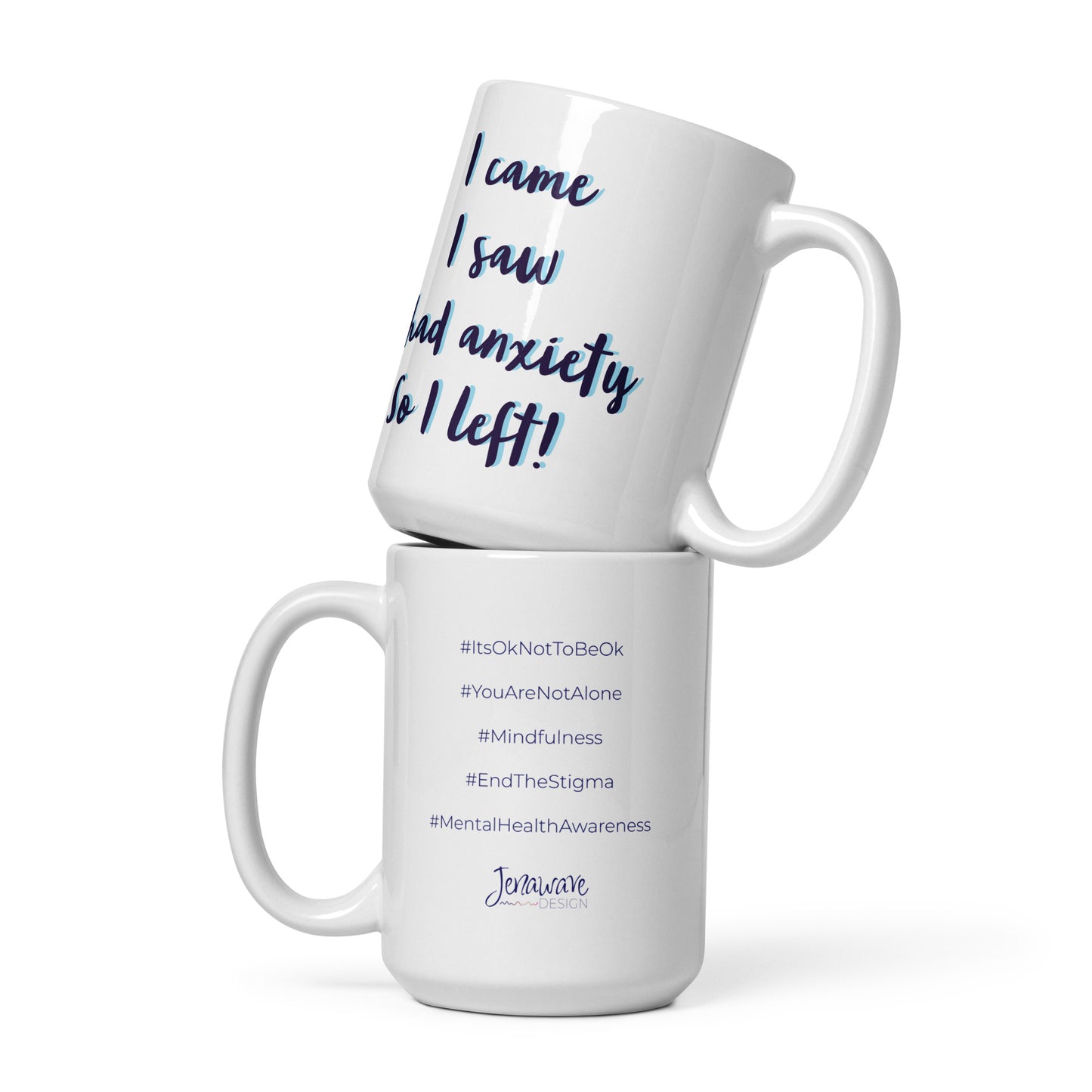I came, I saw... -  Mug with Hashtags (Blue)
