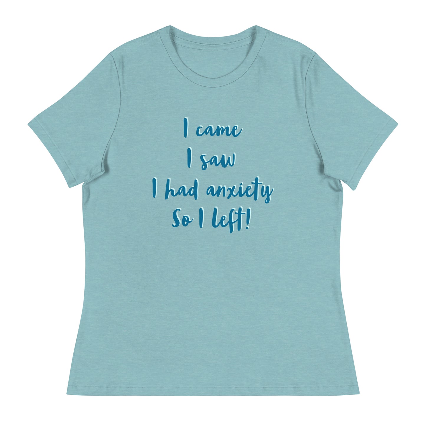 I came, I saw... -  Women's T-Shirt