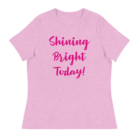 Shining Bright Today Women's T-Shirt