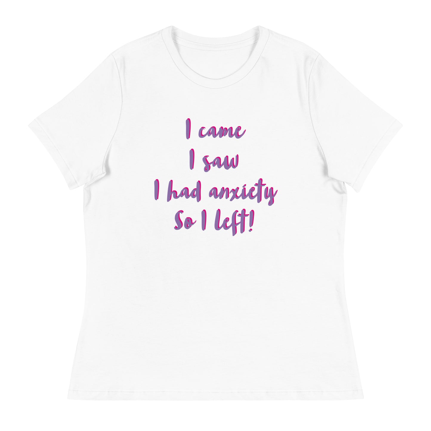I came, I saw... -  Women's T-Shirt